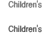 Children’s