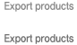 Export Products